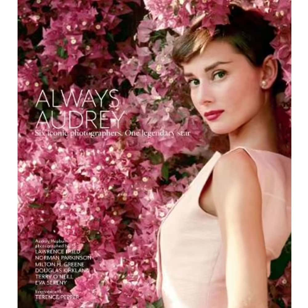 Always Audrey: Six Iconic Photographers, One Legendary Star - Eadie Lifestyle